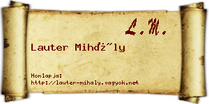 Lauter Mihály névjegykártya